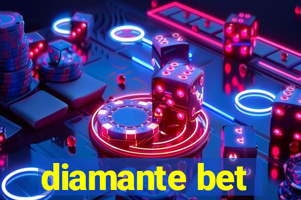 diamante bet